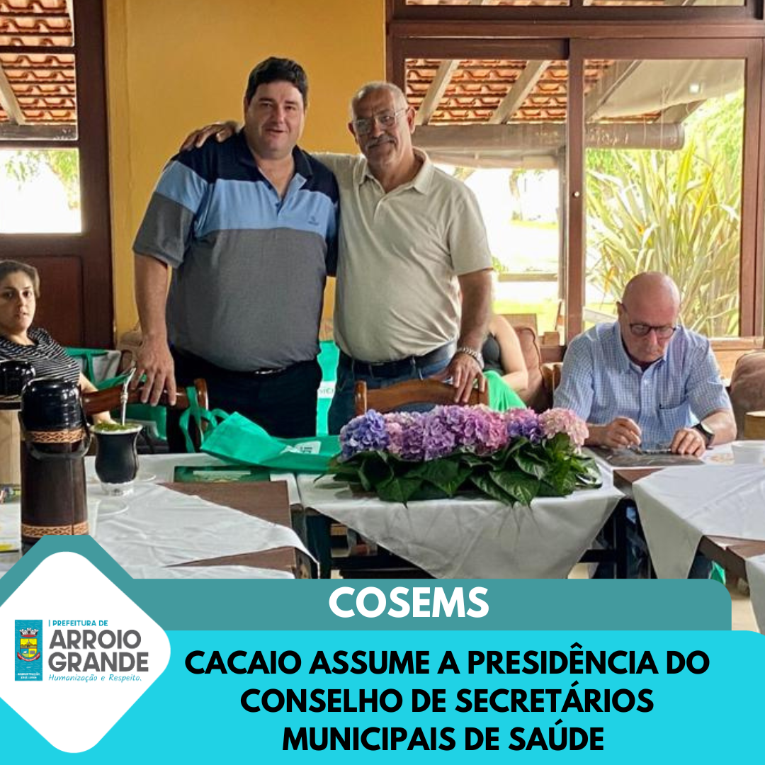 Cacaio assume a presidência do COSEMS